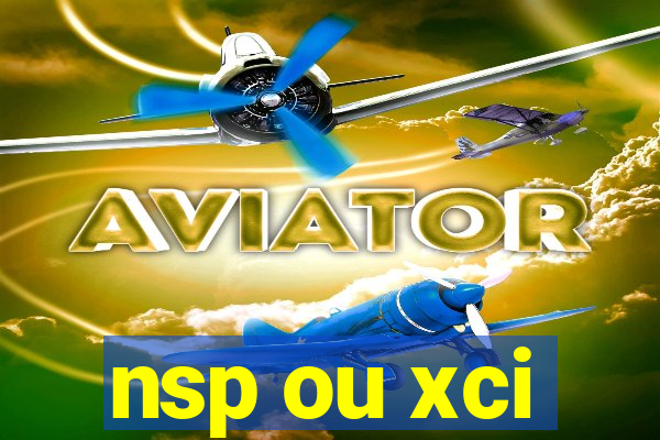 nsp ou xci